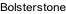 Bolsterstone